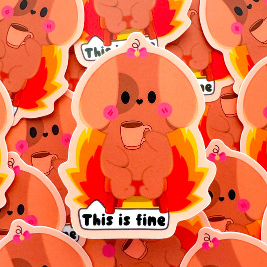 Funny Dog "This is Fine" Waterproof Vinyl Die-Cut Sticker